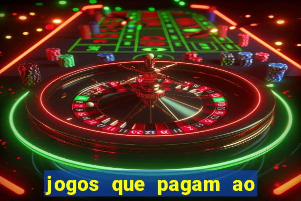 jogos que pagam ao se cadastrar